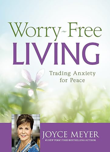 Worry-Free Living: Trading Anxiety for Peace
